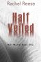 [Half Mortal 01] • Half Veiled